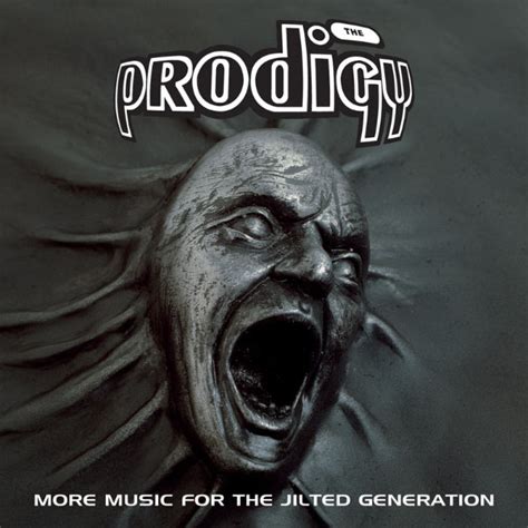 A revolution within a revolution, music for the jilted generation kicked rave culture's smiley face upside down. More Music For The Jilted Generation | The Prodigy ...