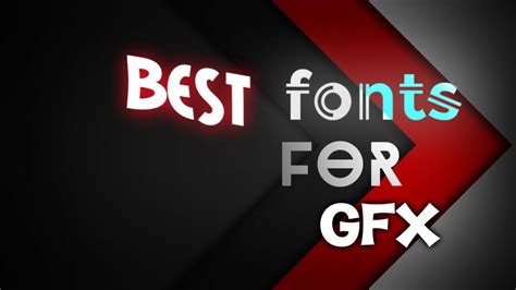 Best Fonts For Gfx Youtube