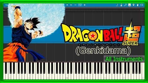 Dragon ball super theme song 2 for copyright issues, mail me here : Genkidama Theme Song - Dragon Ball Super [All Instruments ...
