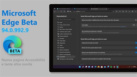 Disponibile Microsoft Edge Beta 94 Con Nuova Pagina Per Laccessibilità
