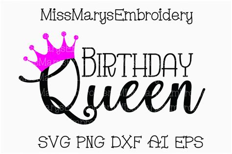 Birthday Queen SVG Cutting File PNG DXF AI EPS (77128) | Cut Files