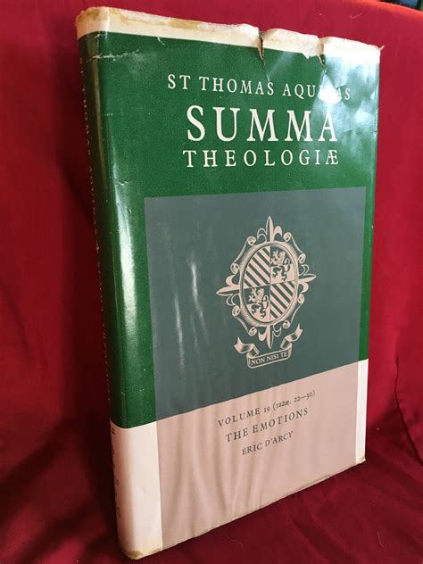 Summa Theologiae Volume 19 X1x 1a 2ae 22 30 The Emotions By St