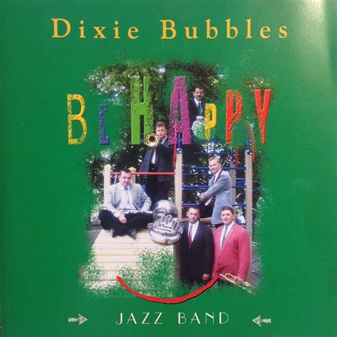 Be Happy Dixie Bubbles Amazonfr Cd Et Vinyles