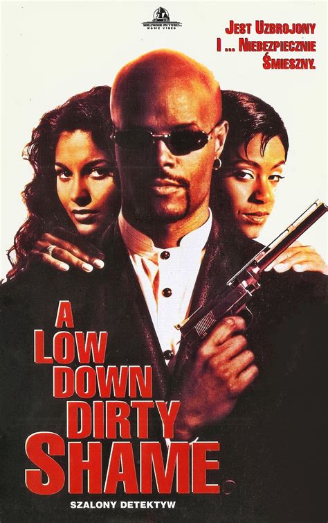 A Low Down Dirty Shame Wiki Synopsis Reviews Watch And Download