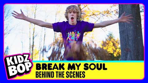 Kidz Bop Kids Break My Soul Behind The Scenes Youtube