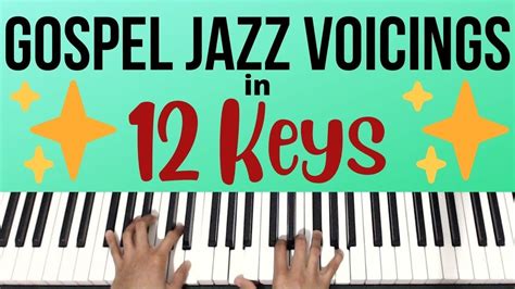 Learn Gospel Jazz Voicings In 12 Keys With This Exercise Piano