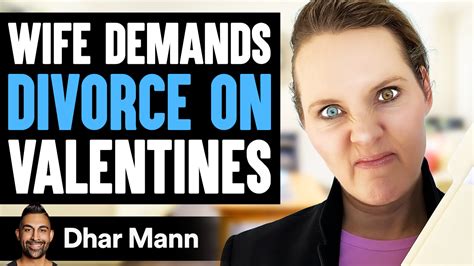 Wife Demands Divorce On Valentines Dhar Mann