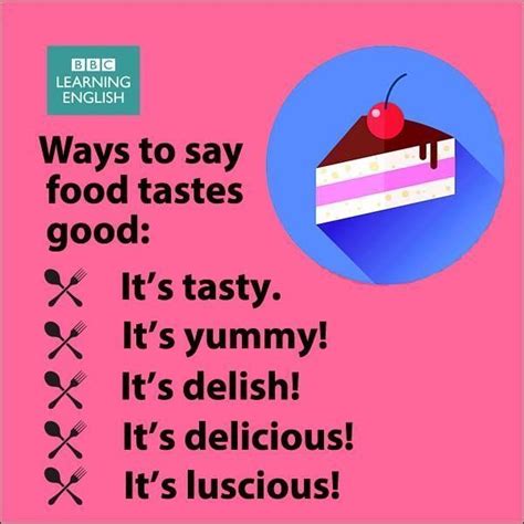 Ways To Say Food Tastes Good Learn English Words English Vocabulary