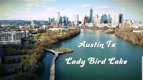 Austin Lady Bird Lake Youtube
