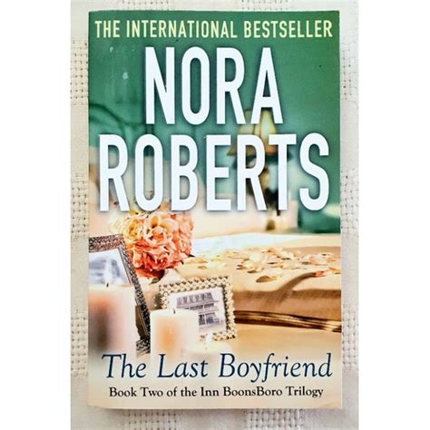 Preloved The Last Boyfriend Book 2 Of The Inn Boonsboro Trilogy By