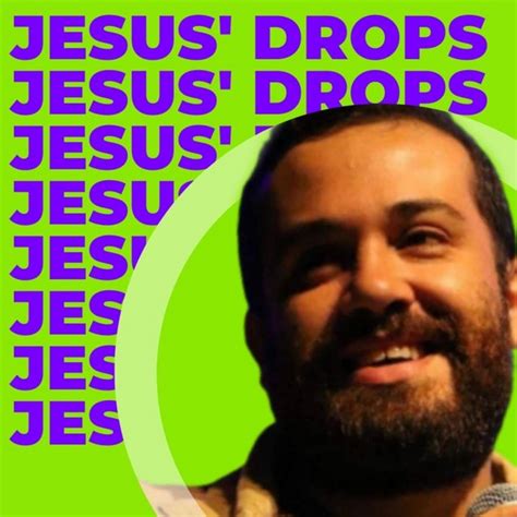Jesus Drops Podcast On Spotify