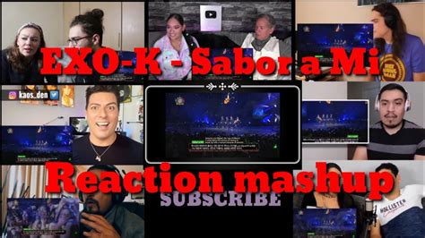 Exo K Sabor A Mi Reaction Mashup Kmrreactors7620 Youtube