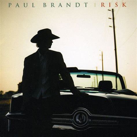 Risk Album By Paul Brandt Spotify