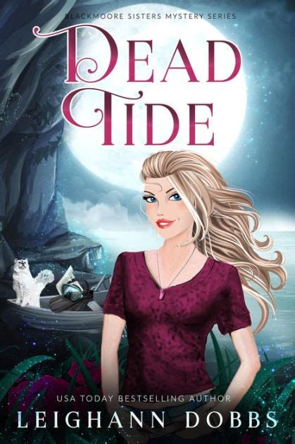 dead tide by leighann dobbs paperback barnes and noble®