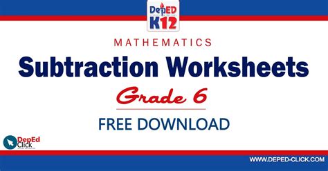 Subtraction Worksheets Grade 6 Free Download Deped Click