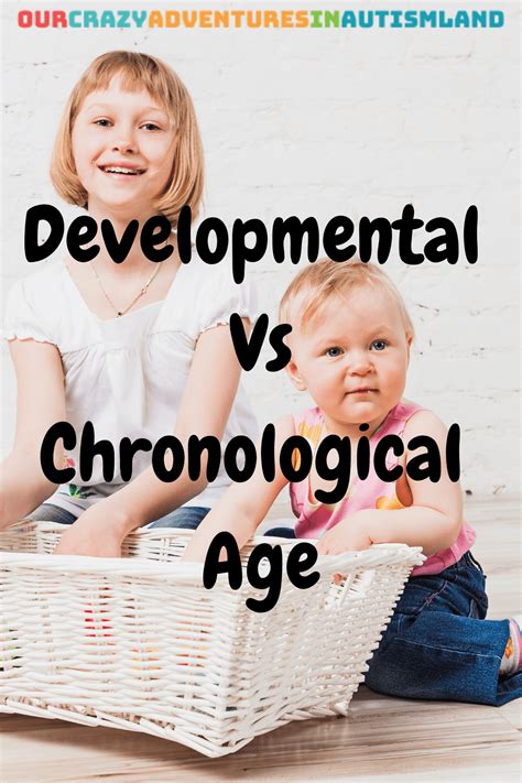 What Is The Difference Between Developmental And Chronological Age