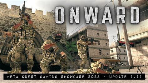 Onward Meta Quest Gaming Showcase 2023 Update 111 Youtube