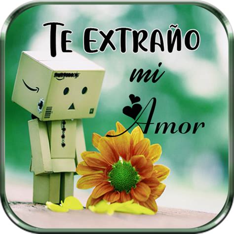 Te Extraño Mi Amor Imágenes For Pc Mac Windows 111087 Free