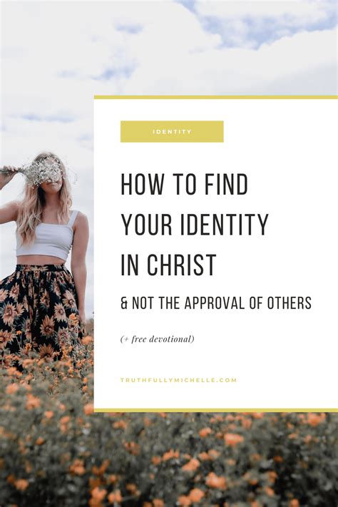 how to find your identity in christ truthfully michelle