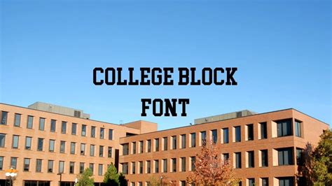 College Block Font Free Download