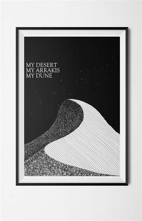 My Desert My Arrakis My Dune Dune Poster Frank Herbert Etsy Poster