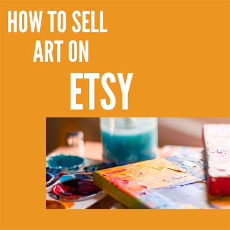 How To Sell Art On Etsy How To Sell Art Online Online Marketing For