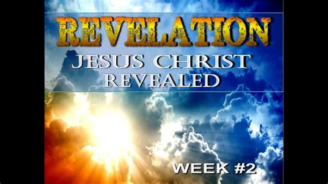 Revelation Jesus Christ Revealed 20230806 Calvary Country