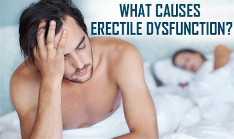 Possible Causes Of Erectile Dysfunction The Wellness Corner