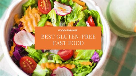 Best gluten free fast food. Best Gluten-Free Fast Food | Food For Net