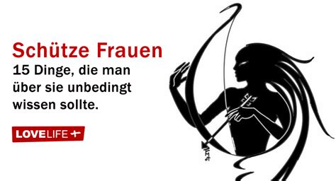 15 dinge die man über schütze frauen wissen sollte lovelife plus