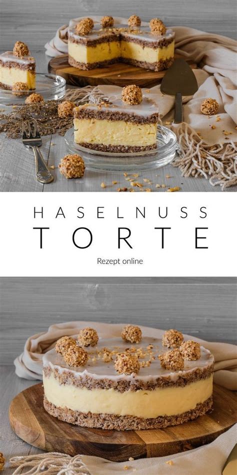 Lecker Und Schnell Gemacht Haselnuss Torte Mit Vanillecreme
