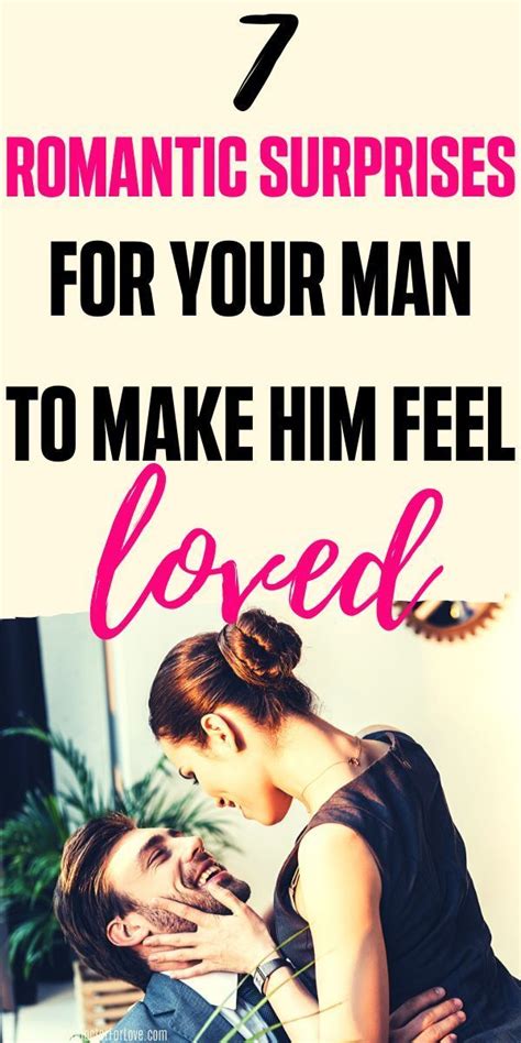 7 Romantically Sweet Ways To Romance Your Man Romantic Surprise