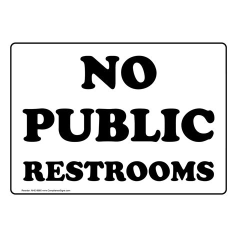 Restrooms Restroom Public Private Sign No Public Restrooms