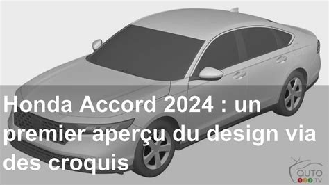 Honda Accord 2024 Un Premier Aperçu Du Design Via Des Croquis Youtube