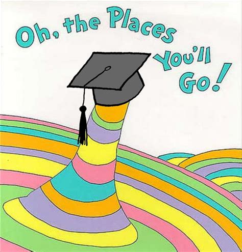 Oh The Places Youll Go Quotes For Graduation Quotesgram