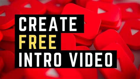 How To Make A Youtube Intro Video For Free Youtube