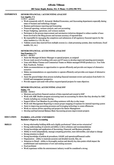 Edit this sample using our resume builder. Senior Financial Accounting Analyst Resume Samples ...