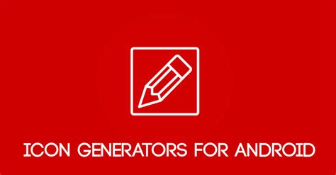 Top 5 Icon Generator Apps For Android Droidviews