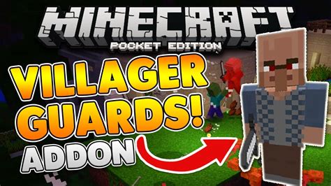 Villager Guards In Mcpe Minecraft Pe Addon Pocket Edition Youtube