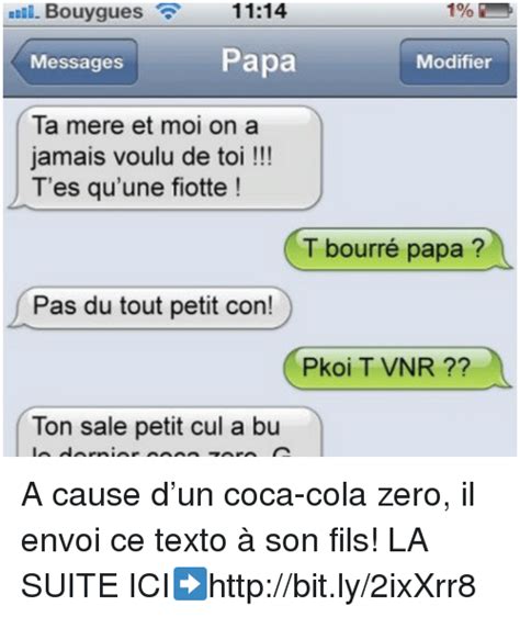 Bouygues 1114 1% Papa Messages Modifier Ta Mere Et Moi on a Jamais