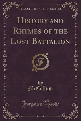History And Rhymes Of The Lost Battalion By Lee Charles Mccollum Goodreads