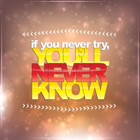 if you never try you ll never know stock vector illustration of design lettering 39091131