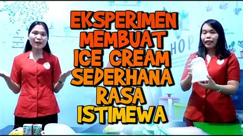 Cara Membuat Ice Cream Sederhana Rumahan Sekolah Radmila Youtube