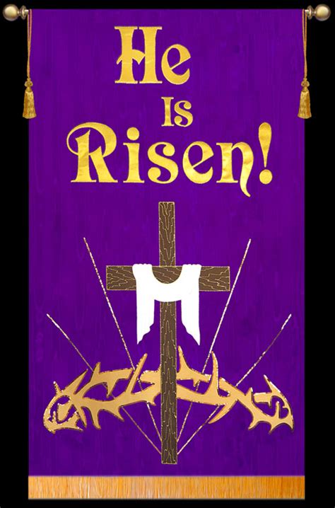 Easter 2011 He Is Risen Christian Banners For Praise And Worship