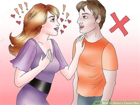 Ways To Attract A Cancer Man Wikihow