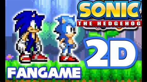 Los 5 Mejores Fangames En 2d De Sonic The Hedgehog Youtube