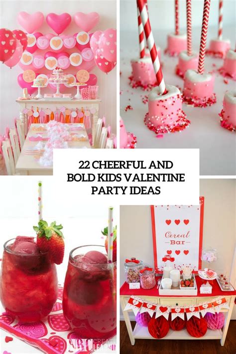 22 Cheerful And Bold Kids Valentine Party Ideas Shelterness