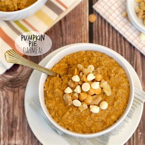 Pumpkin Pie Oatmeal A Healthy And Delicious Breakfast For Fall Topped