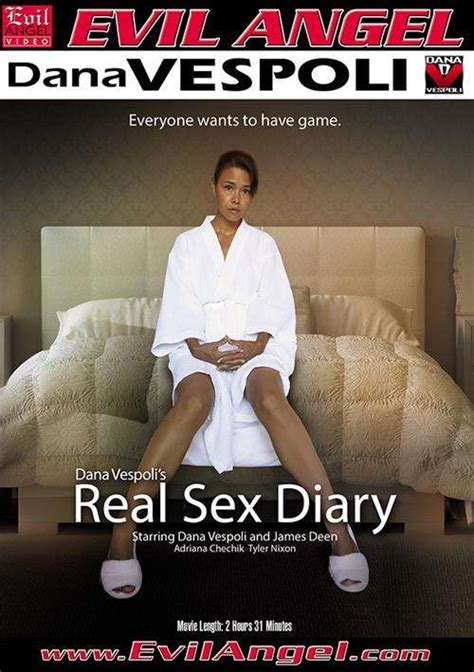 Dana Vespolis Real Sex Diary 2014 Adult Empire