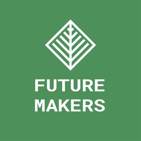 Future Makers Podcast On Spotify
